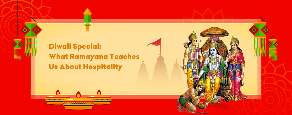Diwali Special: What Ramayana Teaches Us About Hospitality