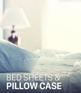 Hotel Bed Sheets & Pillow Case